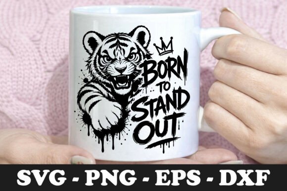 Born to Stand Out Tiger Mug Graphics & Illustrations