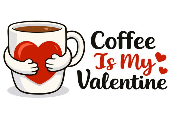 Coffee Valentine Mug Graphic for Editorial Use