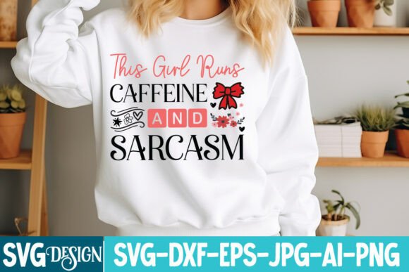 Crafting with Caffeine & Sarcasm Graphics for T-Shirt Designs