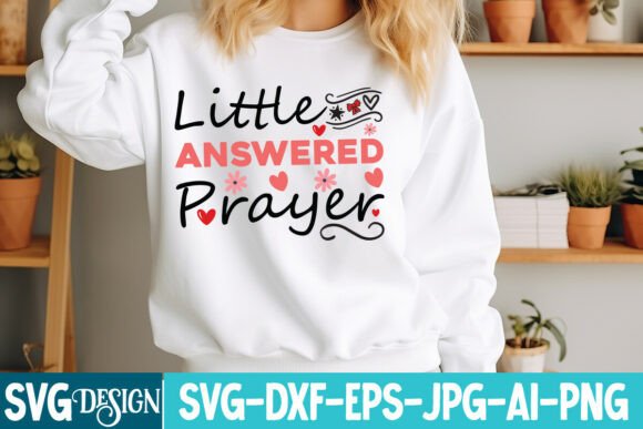 Reviewing Little Answered Prayer SVG Graphics for T-Shirt Designs